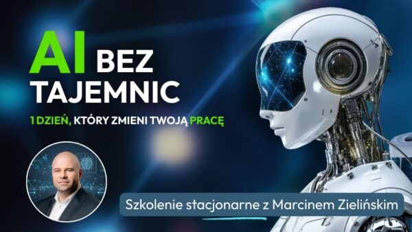 AI bez tajemnic - jeden dzień, który zmieni Twoją pracę