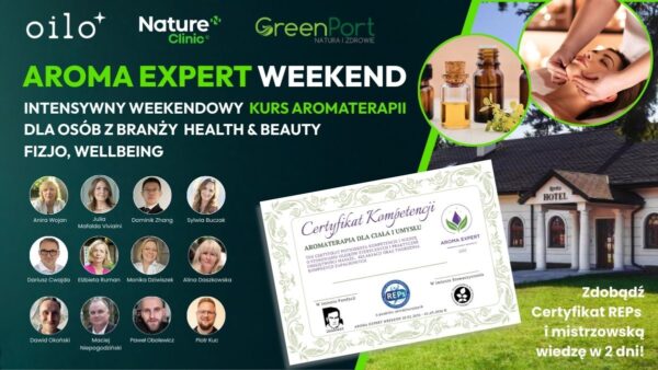 Aroma Expert Weekend Nature Clinic Park w Józefowie