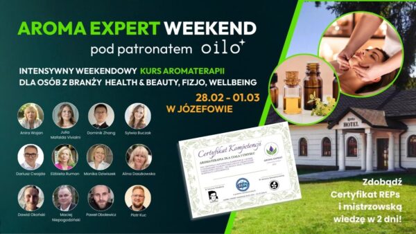 Aroma Expert Weekend pod patronatem OILO | 28.02 - 01.03